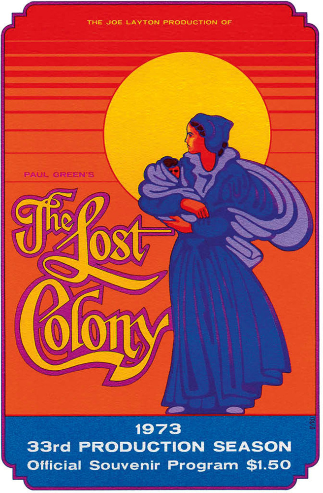 The Lost Colony · 33rd production season program